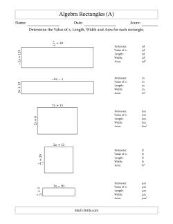 Algebra Rectangles – Determining the Value of x, Length, Width and Area Using Algebraic Sides and the Perimeter – m Range [2,9] or [-9,-2] – Inverse m Possible